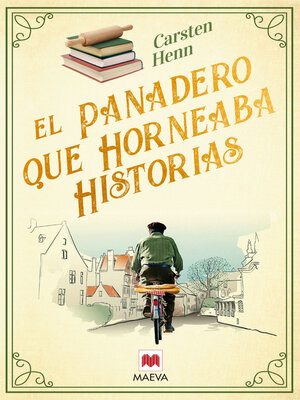 cover image of El panadero que horneaba historias